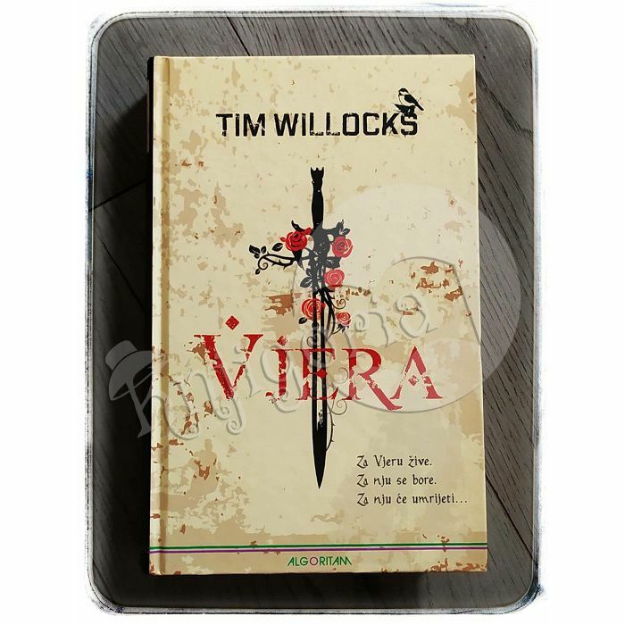 Vjera Tim Willocks