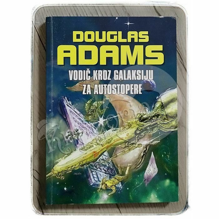 Vodič kroz galaksiju za autostopere Douglas Adams