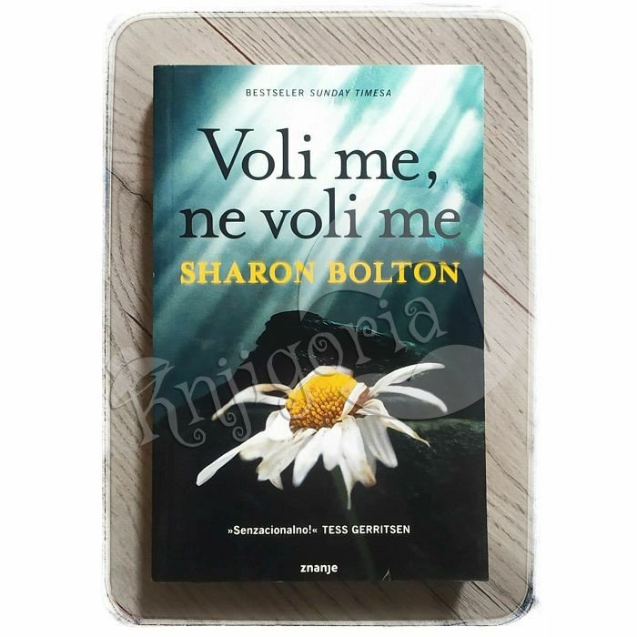 Voli me, ne voli me Sharon Bolton