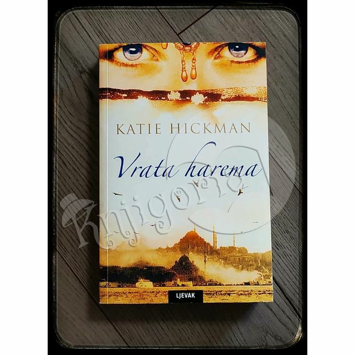 VRATA HAREMA Katie Hickman