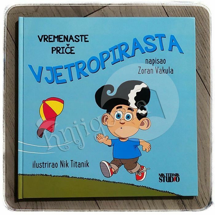 Vremenaste priče: Vjetropirasta Zoran Vakula, Nik Titanik