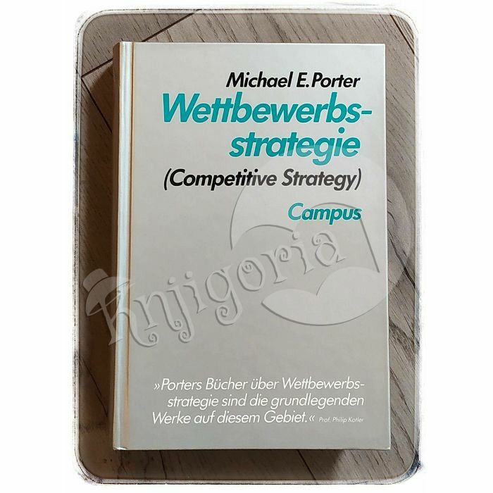 Wettbewerbsstrategie Michael E. Porter