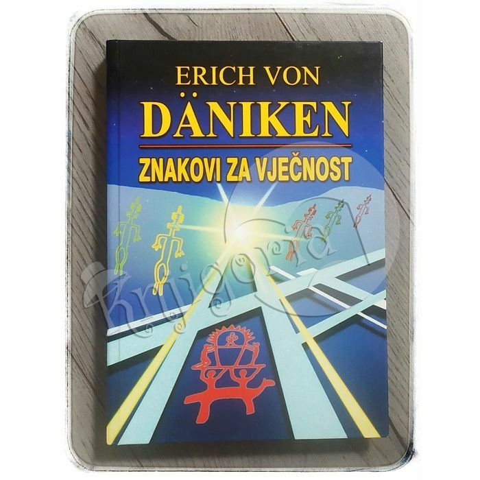 Znakovi za vječnost Erich von Däniken