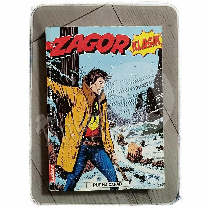 Zagor klasik: Put na zapad Alfredo Castelli, Franco Donatelli