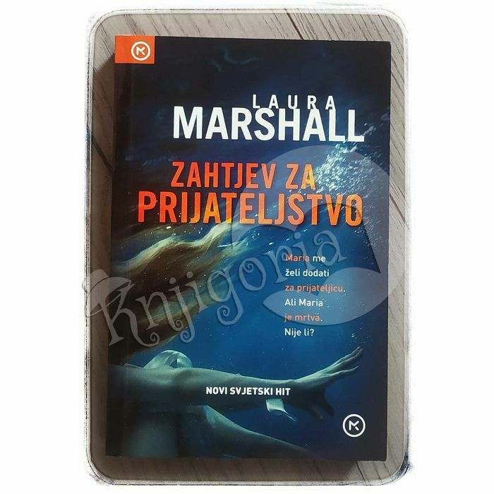 Zahtjev za prijateljstvo Laura Marshall