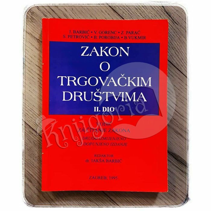 ZAKON O TRGOVAČKIM DRUŠTVIMA 2. dio 