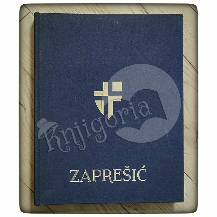 Zaprešić : monografija Višnja Goljački