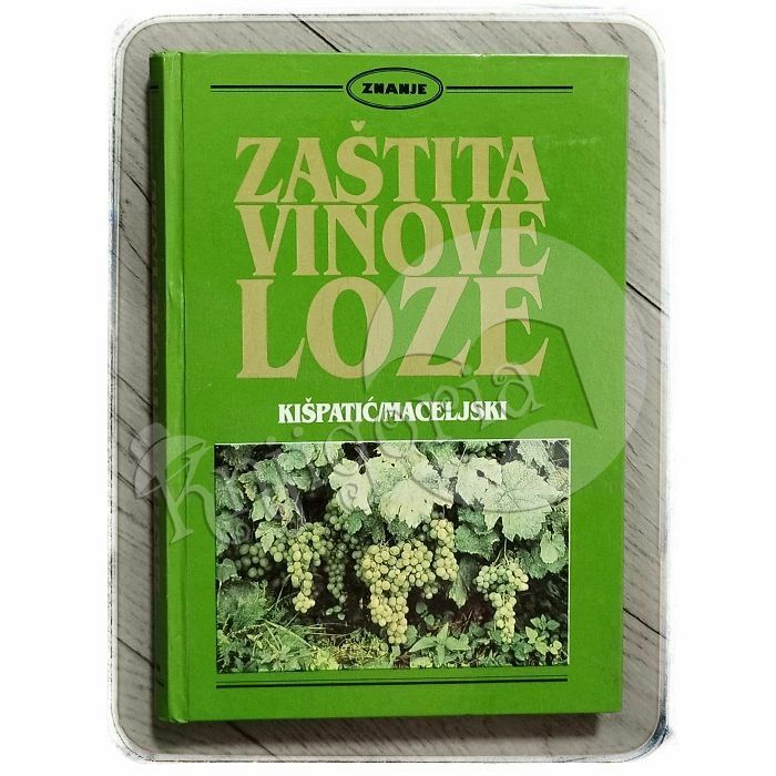 Zaštita vinove loze Josip Kišpatić, Milan Maceljski 