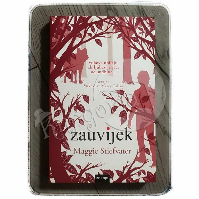 Zauvijek Maggie Stiefvater