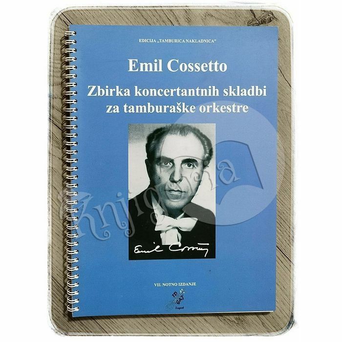 Zbirka koncertantnih skladbi: za tamburaške orkestre Emil Cossetto