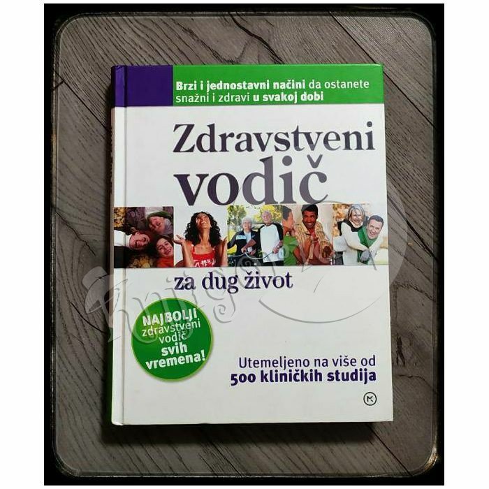 ZDRAVSTVENI VODIČ ZA DUG ŽIVOT 