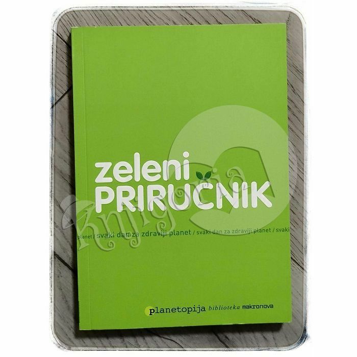 Zeleni priručnik Elizabeth Rogers i Thomas M. Kostigen