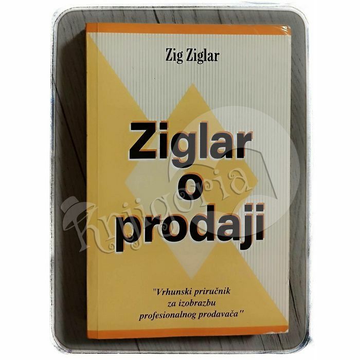 Ziglar o prodaji Zig Ziglar