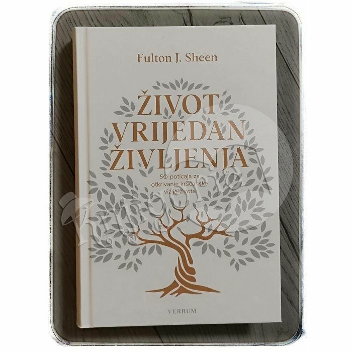 Život vrijedan življenja Fulton J. Sheen