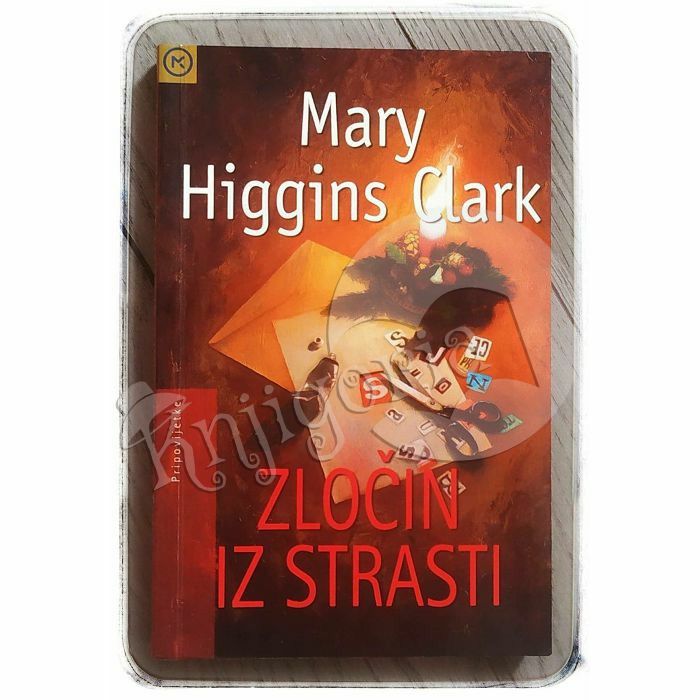 Zločin iz strasti Mary Higgins Clark
