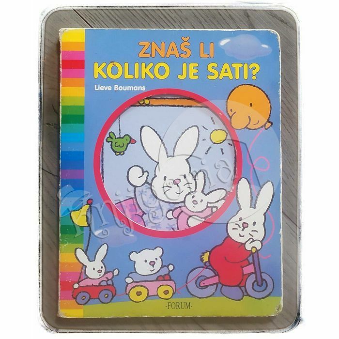 ZNAŠ LI KOLIKO JE SATI ? Lieve Boumans