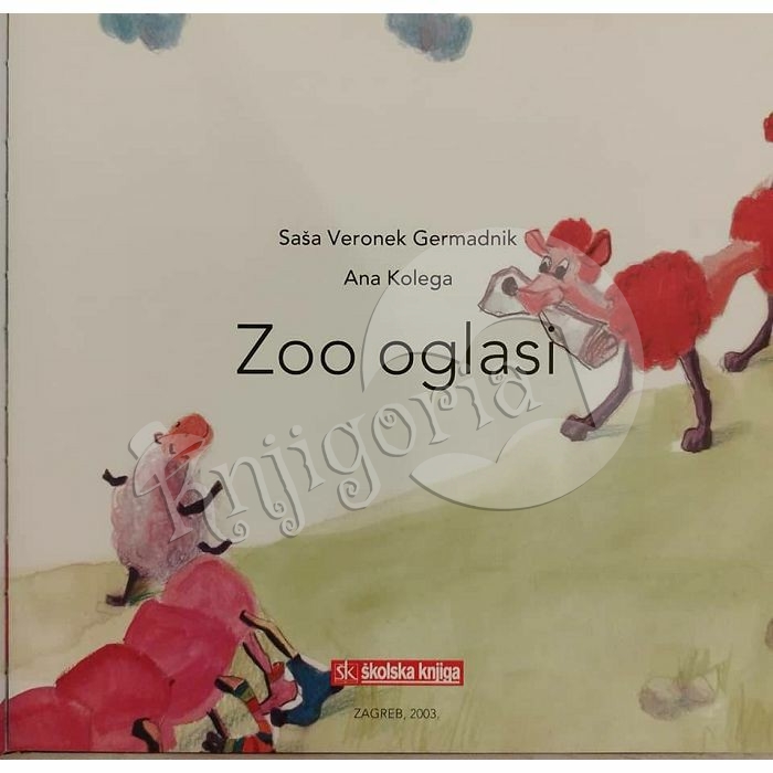 Zoo oglasi Saša Veronek Germadnik, Ana Kolega